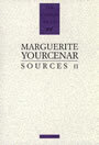 Couverture du livre Sources II - YOURCENAR MARGUERITE - 9782070744718