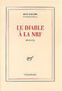 Couverture du livre Le diable a la nrf - CABANIS JOSE - 9782070744732