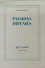 Couverture du livre Passions impunies - STEINER GEORGE - 9782070744855