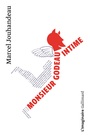 Couverture du livre Monsieur godeau intime - JOUHANDEAU MARCEL - 9782070747481