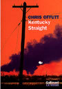 Couverture du livre Kentucky straight - OFFUTT CHRIS - 9782070749874