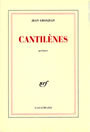 Couverture du livre Cantilenes - GROSJEAN JEAN - 9782070753031
