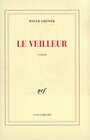 Couverture du livre Veilleur (Le) - GRENIER ROGER - 9782070757299