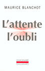 Couverture du livre Attente l'oubli (L') - BLANCHOT MAURICE - 9782070758388