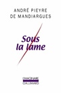Couverture du livre Sous la lame - DE MANDIARGUES PIEYRE ANDRE - 9782070761845