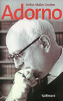 Couverture du livre Adorno : une biographie - MULLER-DOOHM STEFAN - 9782070767656