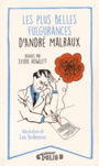 Couverture du livre Plus belles fulgurances d'André Malraux (Les) - Malraux André - 9782070771332