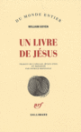 Couverture du livre Livre de Jésus (Un) - GOYEN WILLIAM - 9782070775590