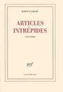 Couverture du livre Articles intrépides : 1977-1985 - Guibert Hervé - 9782070780914