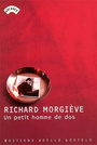 Couverture du livre Un petit homme de dos - MORGIEVE RICHARD - 9782070787012