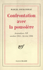 Couverture du livre Journaliers (Tome 15) - Confrontation avec la poussière - JOUHANDEAU MARCEL - 9782072040481