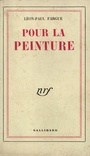 Couverture du livre Pour la peinture - Fargue Léon-Paul - 9782072086670