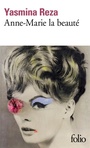 Couverture du livre Anne-Marie la beauté - REZA YASMINA - 9782072699672