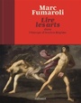 Couverture du livre Lire les arts dans l'Europe d'Ancien Régime - FUMAROLI MARC - 9782072701153