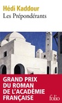 Couverture du livre Prépondérants (Les) - Kaddour Hédi - 9782072713583