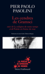 Couverture du livre Cendres de Gramsci (Les) - PASOLINI PIER PAOLO - 9782072721472