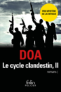 Couverture du livre Cycle clandestin 2 Pukhtu Secundo - DOA - 9782072728891