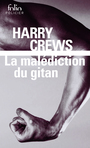 Couverture du livre Malédiction du gitan (La) - CREWS HARRY - 9782072747885