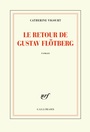 Couverture du livre Retour de Gustav Flötberg (Le) - VIGOURT CATHERINE - 9782072748400