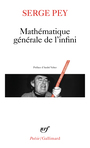 Couverture du livre Mathématique générale de l'infini - PEY SERGE - 9782072768491