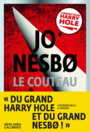 Couverture du livre Couteau (Le) Une enquête de l'inspecteur Harry Hole - NESBO JO - 9782072782183