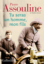 Couverture du livre Tu seras un homme, mon fils - ASSOULINE PIERRE - 9782072791628