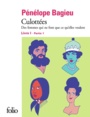 Couverture du livre Culottées 1 - Bagieu Pénélope - 9782072794100