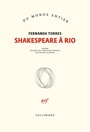Couverture du livre Shakespeare à Rio - Torres Fernanda - 9782072797804