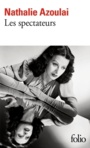 Couverture du livre Spectateurs (Les) - AZOULAI NATHALIE - 9782072832376