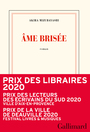 Couverture du livre Ame brisée - Mizubayashi Akira - 9782072840487