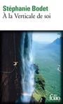 Couverture du livre À la Verticale de soi - Bodet Stéphanie - 9782072857652