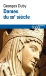 Couverture du livre Dames du XIIe siècle - DUBY GEORGES - 9782072885747