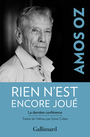 Couverture du livre Rien n'est encore joué - OZ AMOS - 9782072888878