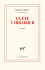 Couverture du livre Un été à Miradour - DELAY FLORENCE - 9782072891120