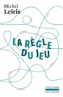Couverture du livre La règle du jeu (coffret) - LEIRIS MICHEL - 9782072900884