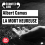 Couverture du livre La mort heureuse - CAMUS ALBERT - 9782072913143