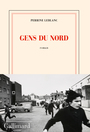 Couverture du livre Gens du nord - Leblanc Perrine - 9782072924316