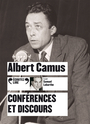 Couverture du livre Conférences et discours - CAMUS ALBERT - 9782072924675