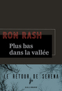 Couverture du livre Plus bas dans la vallée - Rash Ron - 9782072960437