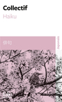 Couverture du livre Haiku - COLLECTIF - 9782072961823