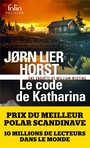 Couverture du livre Code de Katharina (Le) - Horst Jorn Lier - 9782072967009