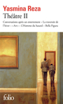 Couverture du livre Théâtre 2: Conversations après un enterrement, La traversée de - REZA YASMINA - 9782072977879