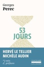 Couverture du livre 53 jours - PEREC GEORGES - 9782072979507