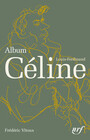 Couverture du livre Album Céline - Vitoux Frédéric - 9782072995576