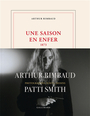 Couverture du livre Une saison en enfer: 1873 - SMITH PATTI - 9782072995736