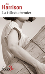 Couverture du livre Fille du fermier (La) - HARRISON JIM - 9782073013156