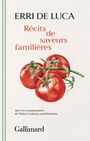 Couverture du livre Récits de saveurs familières - DE LUCA ERRI - 9782073016218