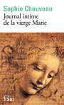 Couverture du livre Journal de la Vierge Marie (Le) - CHAUVEAU SOPHIE - 9782073017192