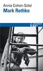 Couverture du livre Mark Rothko - COHEN-SOLAL ANNIE - 9782073023094