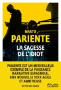 Couverture du livre Sagesse de l'idiot (la) - Pariente Marto - 9782073028600